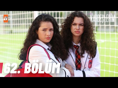 Kardeşlerim 62. Bölüm @atvturkiye