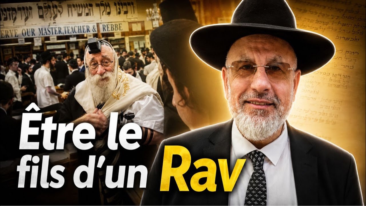 Être le fils d un Rav