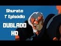 Shurato Episódio 1 L Shurato Dublado Primeira Temporada HD Pt BR