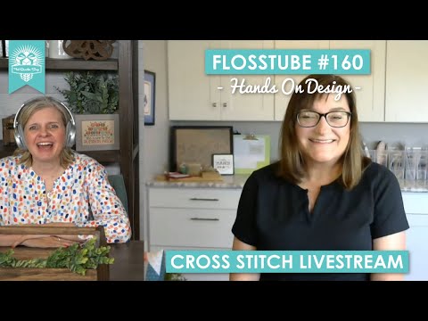LIVE: Cross Stitch Trunk Show and Q&A with Hands On Design! - FlossTube #160
