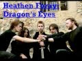 Heathen Foray - Dragon's Eye 