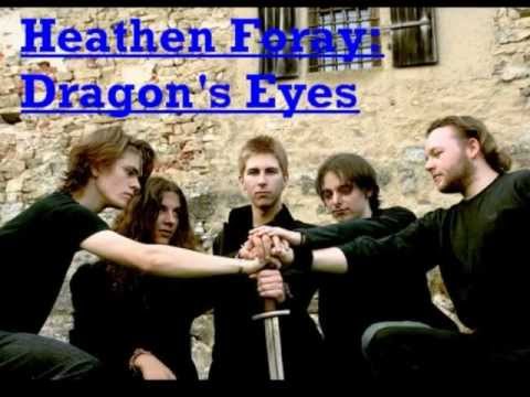 Heathen Foray - Dragon's Eye
