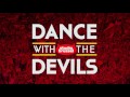 Preview van het Dance With The Devils Anthem