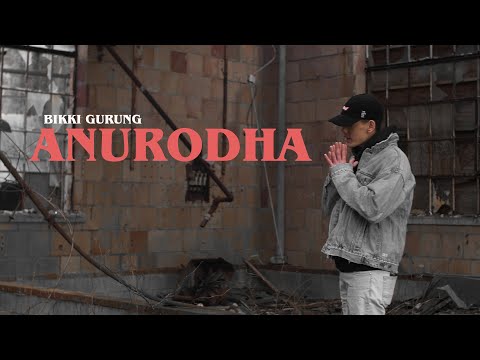 ANURODHA [A Request] - Bikki Gurung || Official MV