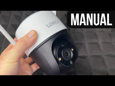 Lorex 2K Pan-Tilt Indoor/Outdoor WiFi Security Camera Set Up Manual Guide