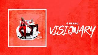 G Herbo - Visionary (Official Audio)