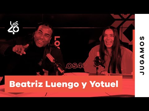 BEATRIZ LUENGO y YOTUEL se someten a nuestro reto de parejas y ponen a prueba su relación | LOS40