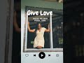 Rosie Delmah Give Love Official Audio