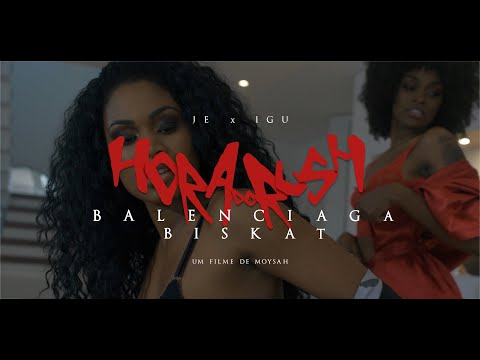 Jé x Igu - BALENCIAGA/BISKAT (Videoclipe Oficial) || Hora do Rush, Vol. 2