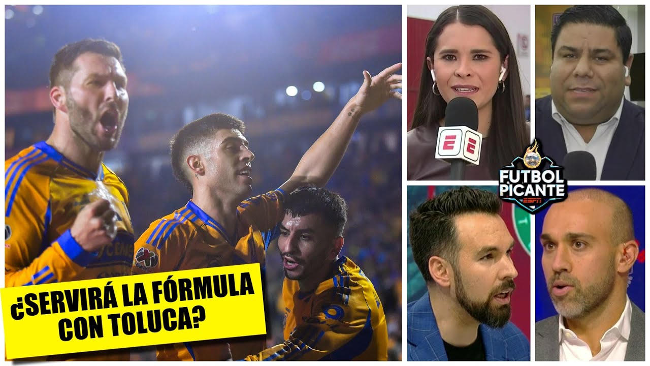 TIGRES irá con GIGNAC y mismo XI del triunfo ante CRUZ AZUL para aniquilar a TOLUCA | Futbol Picante