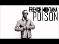 French Montana Poison HD