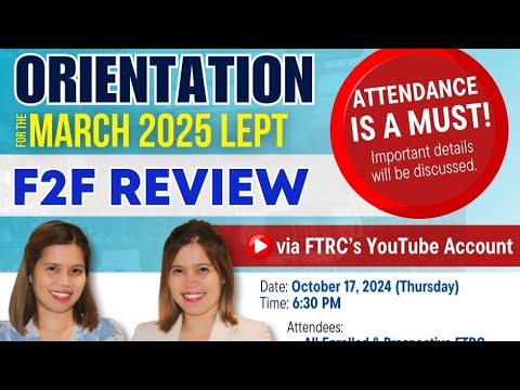 FTRC Orientation for the FTRC March 2025 LEPT Review