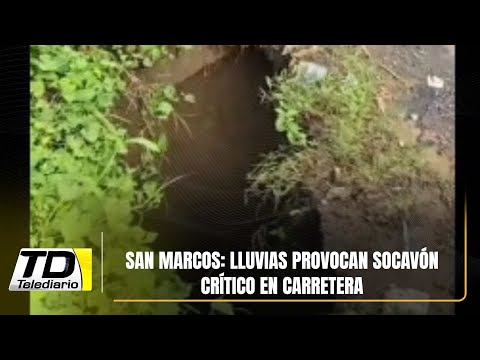 San Marcos: Lluvias provocan socavón crítico en carretera