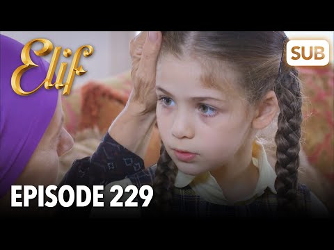 Elif Episode 229 | English Subtitle