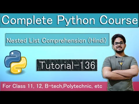 Nested List Comprehension In Python Python Tutorials In Hindi Tutorial 136