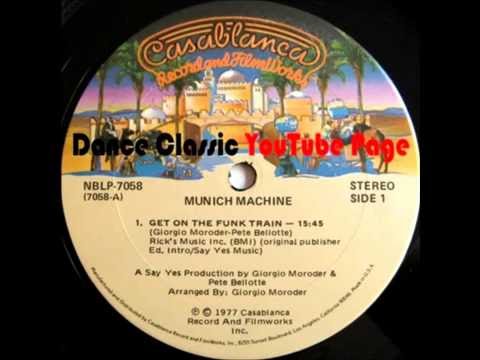 Munich Machine - Get On The Funk Train (Extended)