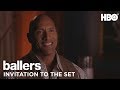 Ballers: Season 2 Invitation to Set | HBO