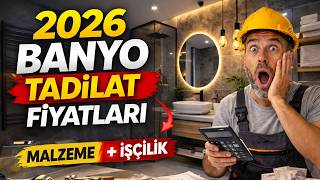 2026 Banyo Yenileme Fiyatları | A’dan Z’ye Detaylar ve Dikkat Edilmesi