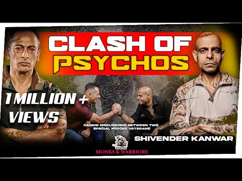 Clash of Psychos- Col Shivender and Col Kaushal Kashyap