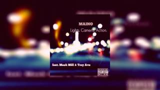 Maino - Lights Camera Action ft. Meek Mill & Troy Ave