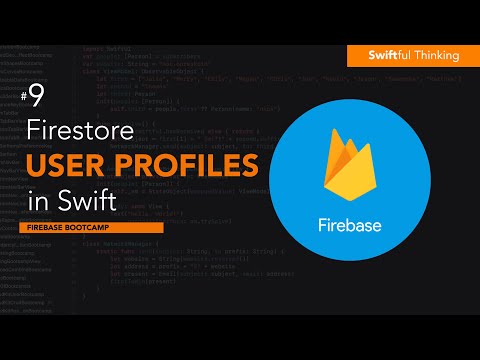How to Set Up User Profiles in Firebase Firestore for iOS | Firebase Bootcamp #9 thumbnail