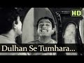 Dulhan Se Tumhara Sanjeev Kumar Anokhi Raat Bollywood Songs Mukesh