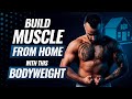 Bodyweight Muscle Building Workout (No Equipment)