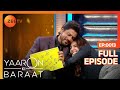 Yaaron Ki Baraat Shah Rukh Khan Anushka Sharma Hindi Hilarious Comedy Celebrity Show Zee Tv