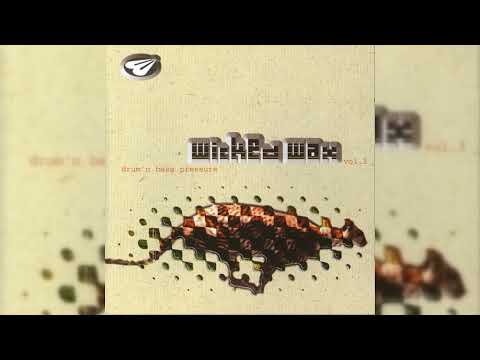Various Artists - Wicked Wax Vol.3 (Drum'n Bass Pressure) [1998]