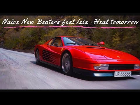 Naïve New Beaters feat Izia - Heal tomorrow By BZH29