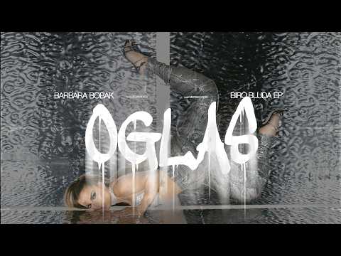 BARBARA BOBAK - OGLAS (OFFICIAL VIDEO)