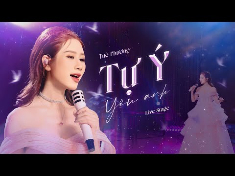 Tự ý yêu anh - Tuệ Phương