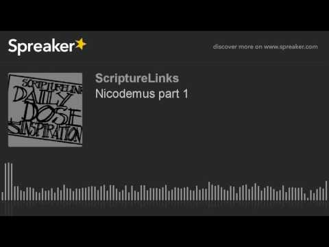 Nicodemus part 1