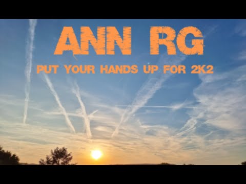 Ann RG - Put your Hands up for 2k2