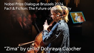 Zima by Dobrawa Czocher | Fact & Fiction: The Future of Democracy | Nobel Prize Dialogue Brussels