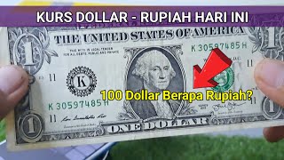 100 Dollar Amerika Berapa Rupiah Kurs Dollar AS ke Rupiah Update Hari Ini 16 September 2024