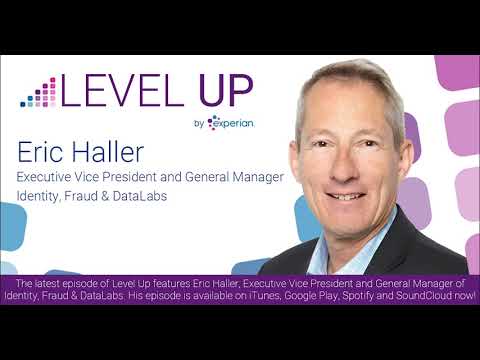 Level Up Leadership - Eric Haller #TeamExperian