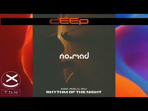Ikarus, Michel DJ, MD DJ - Rhythm Of The Night 😍🔥