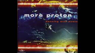 More Proton - Dancing With Music (Roy Malone Club ReMix)