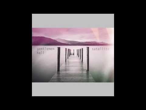 Gentlemen Hall - Satellite
