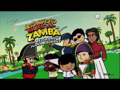 El Asombroso Musical de Zamba con Belgrano y Juana Azurduy (completo, sin pausas)