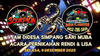 Download lagu SCORPION MUSIC 1 JAM DISIMPANG SARI MUBA SEASON PERTAMA mp3