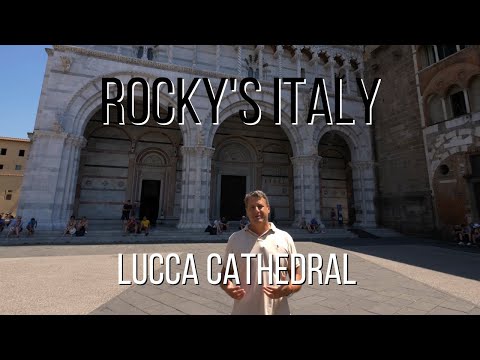 ROCKY'S ITALY: Lucca Cathedral
