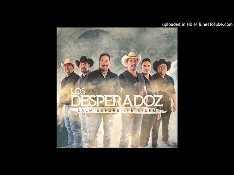 Los DesperadoZ - En Toda La Chapa [2019]