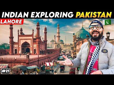First Day In Lahore | Indian Exploring Pakistan 🇵🇰