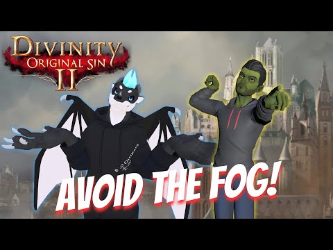 DEATHFOG IS NOW A PROBLEM-2-MAN PLAYTHROUGH Pt.34 (Divinity Original Sin 2)