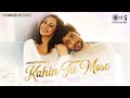 Kahin Tu Mose Sanam Johar Abigail Pande Harshit Saxena Yaseer Desai Dev Narayan Lipsa Acharya