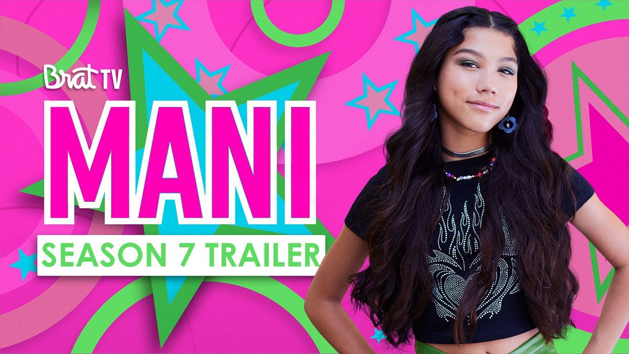 MANI | Season 7 | Official Trailer