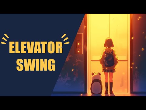 Elevator Swing ☕ Copyright Free Twitch Playlist