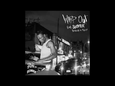 Retch feat. Slayter - "Whip Out" OFFICIAL VERSION